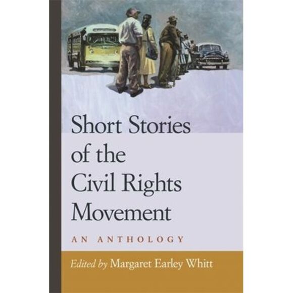 Short Stories of the Civil Rights Movement: An Anthology -- John Updike - Picture 1 of 1